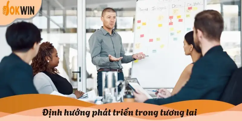 Định hướng phát triển trong tương lai