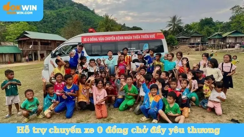 Hỗ trợ chuyến xe 0 đồng chở đầy yêu thương