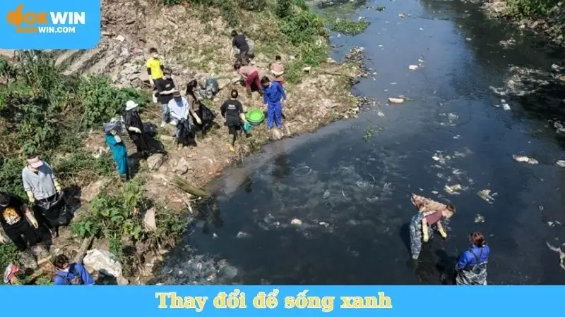 Thay đổi để sống xanh